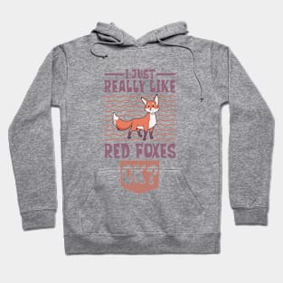 I just really love Red Foxes - Red Fox Hoodie